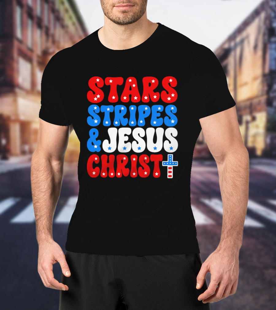 Patriotic Stars Stripes Jesus Christ Christian Faith Cross T-Shirt