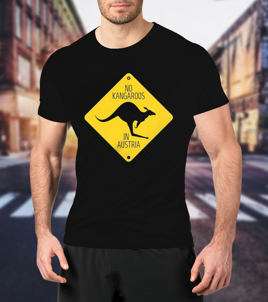 No Kangaroos In Austria Humorous Yellow Sign T-Shirt