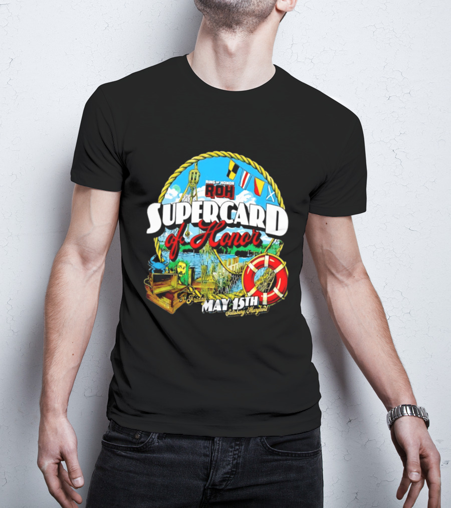 Ring Of Honor ROH Supercard Of Honor May 15th 2026 Salisbury Maryland Event Friday T-Shirt