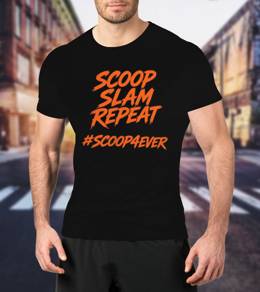 Scoop Slam Repeat Orange Hashtag Scoop4Ever T-Shirt