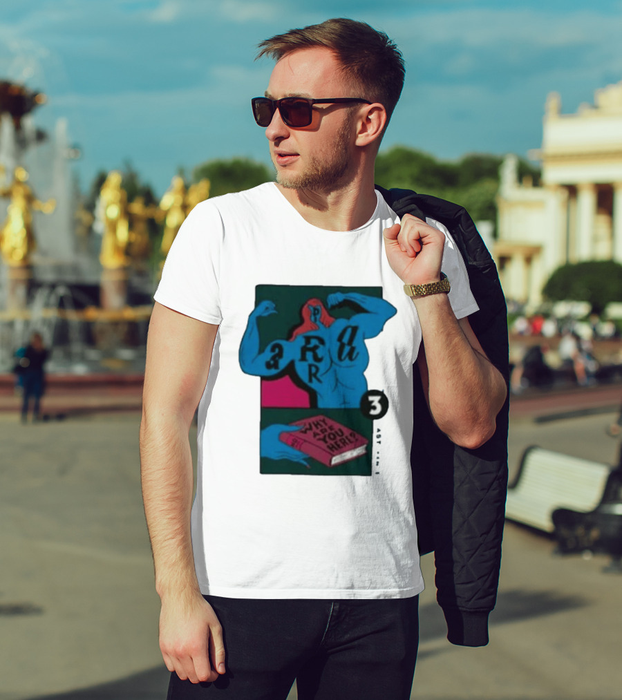 Why Are You Here Book Typography Muscle T-Shirt