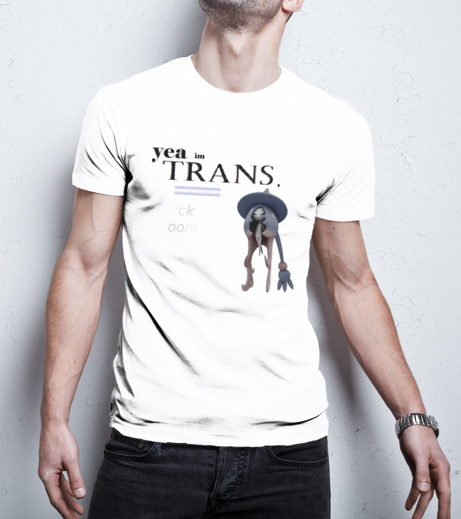 Hatterene Yea I'm Trans Trick Room T-Shirt