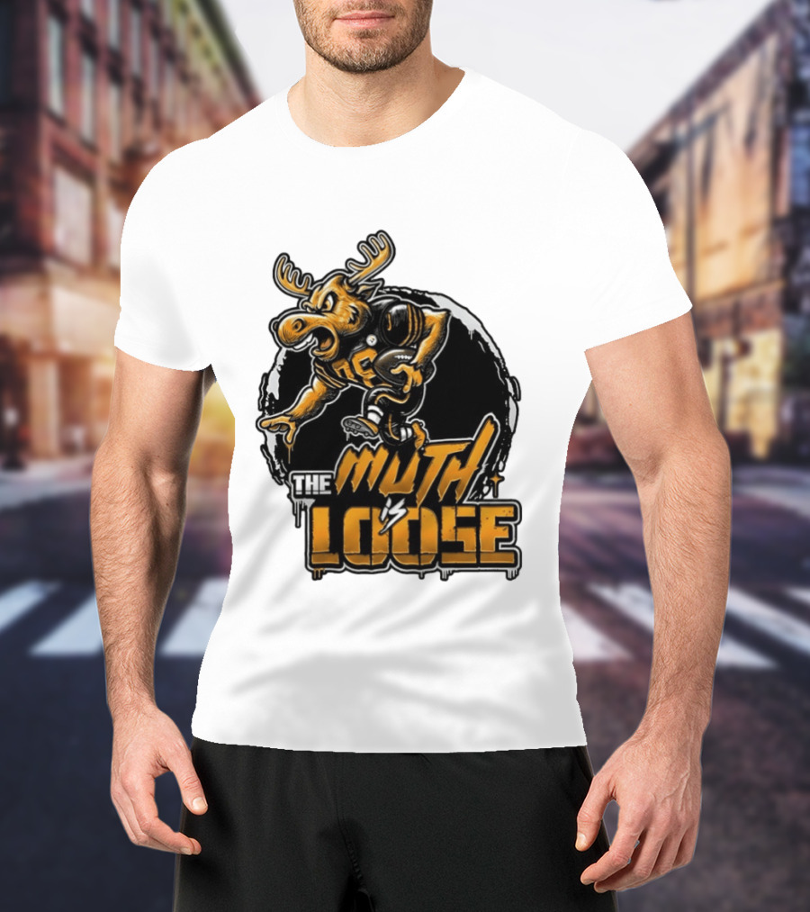 The Muth Is Loose Moose Pittsburgh Steelers Football 2026 T-Shirt