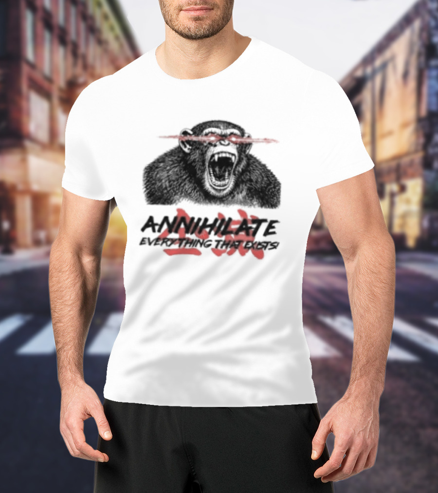 Annihilate Everything That Exists Angry Gorilla Red Eyes T-Shirt