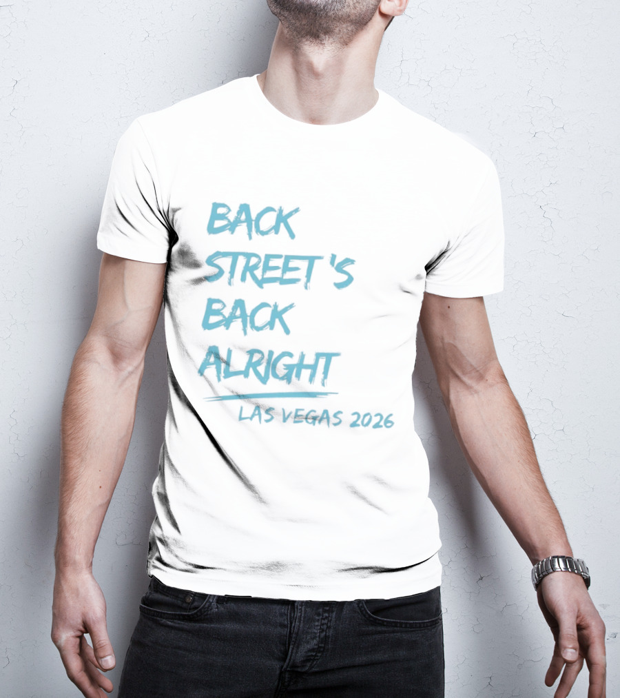 Backstreet's Back Alright Las Vegas 2026 T-Shirt