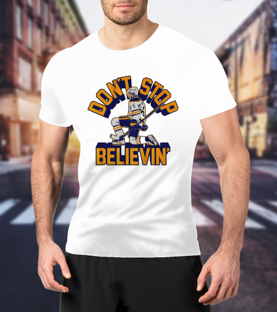 Don't Stop Believin' Hockey Player Number 6 Kneeling Pose T-Shirt