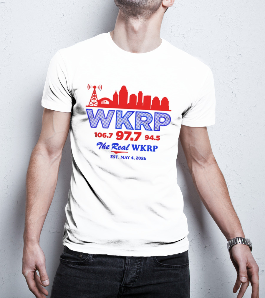 WKRP 106.7 97.7 94.5 The Real WKRP Est. May 4 2026 City Skyline T-Shirt