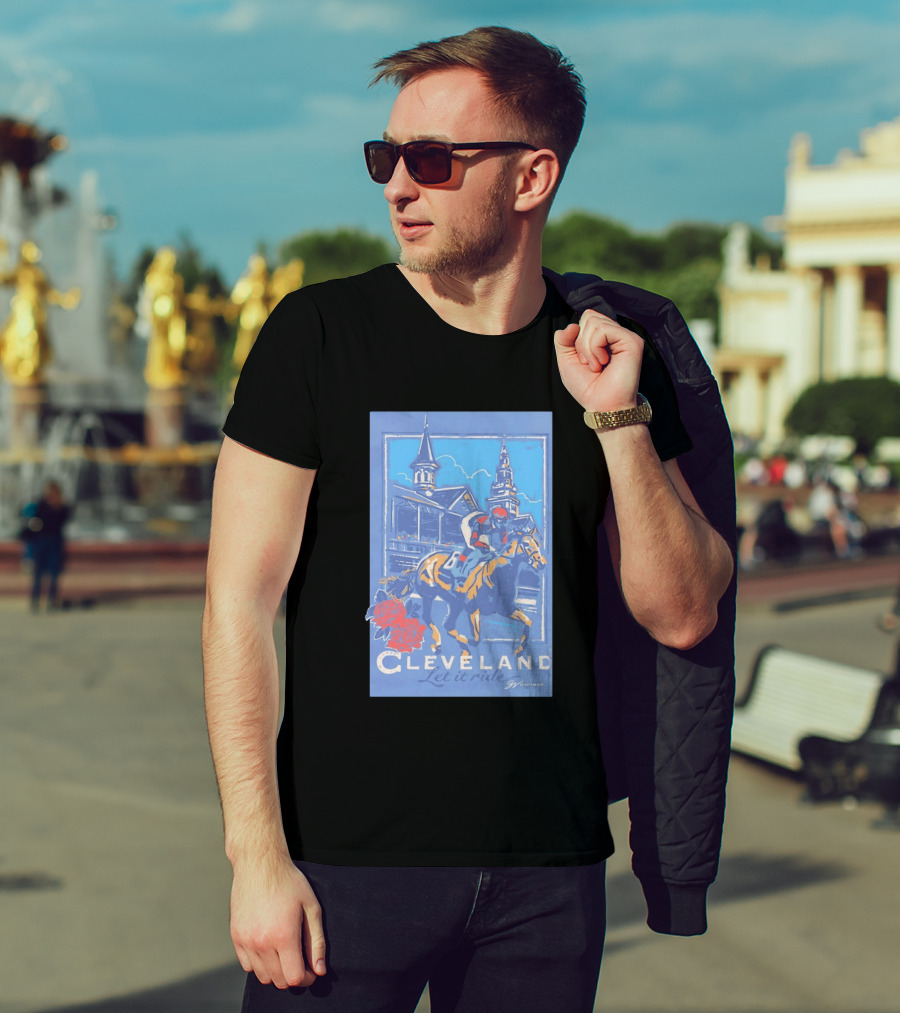 Cleveland Let It Ride Horse Racing Roses Skyline T-Shirt