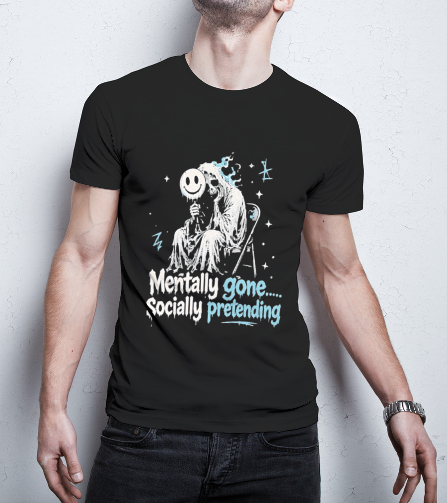 Mentally Gone Socially Pretending Goth Skull On Chair T-Shirt