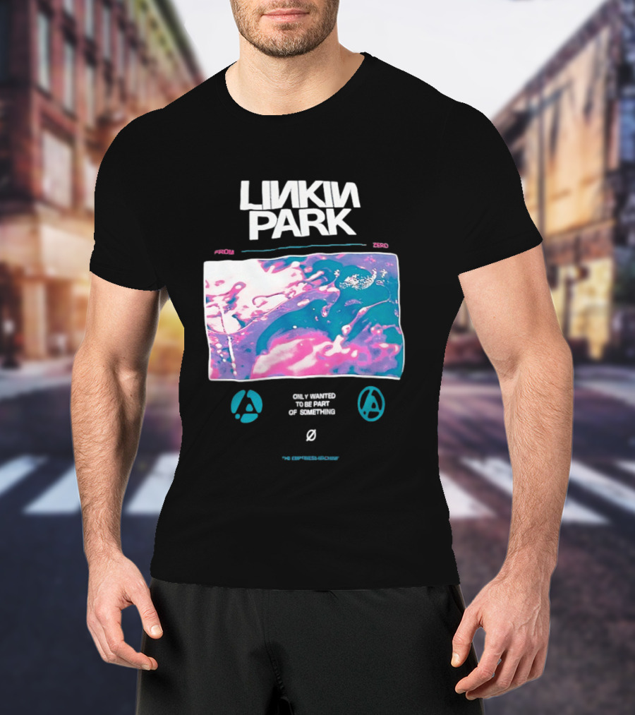 Linkin Park From 2000 Only Wanted To Be Part Of Something T-Shirt