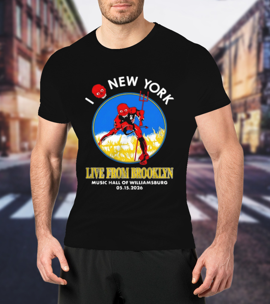 Live From Brooklyn Combust Tour 2026 Music Hall Of Williamsburg I Love New York May 15 T-Shirt