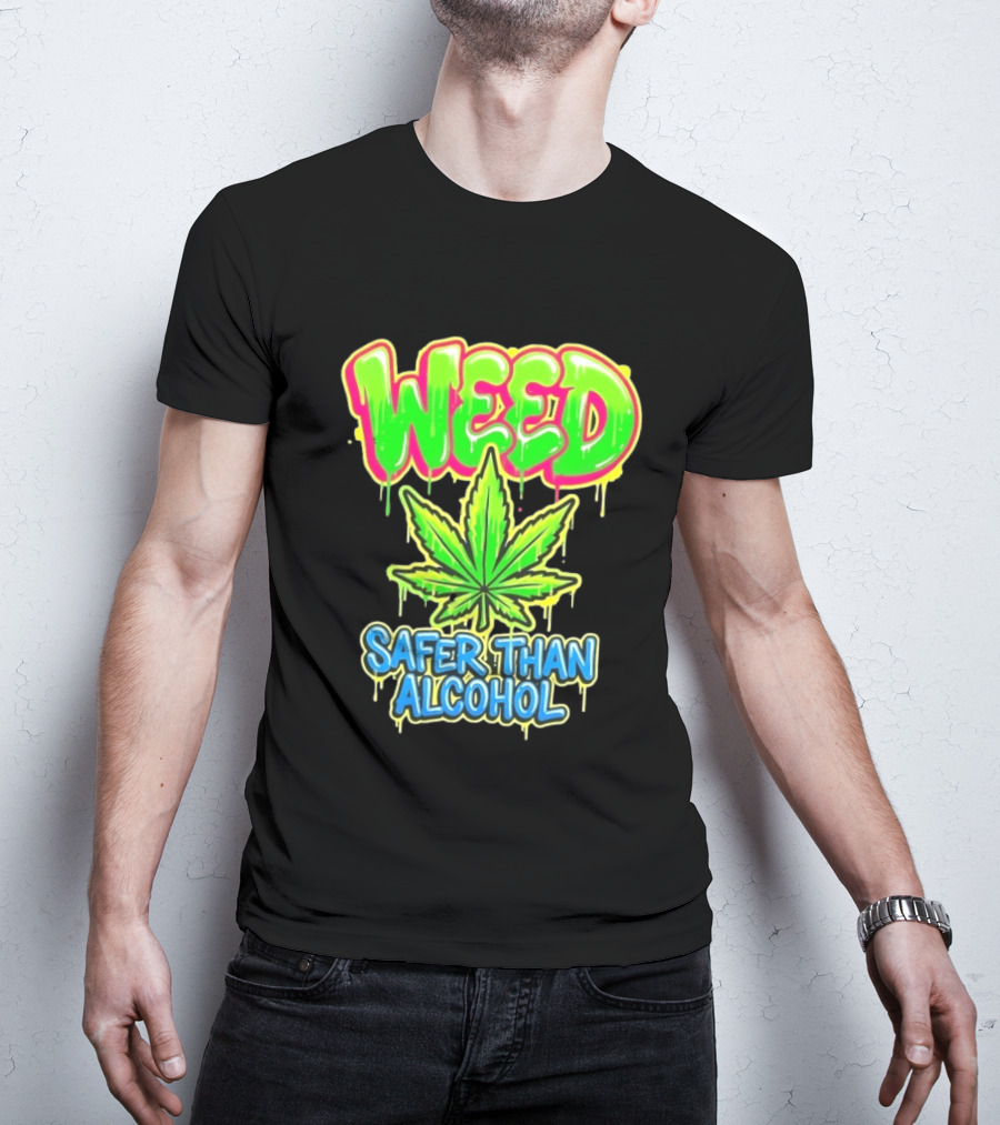 Weed Safer Than Alcohol Leaf Bright Graffiti T-Shirt