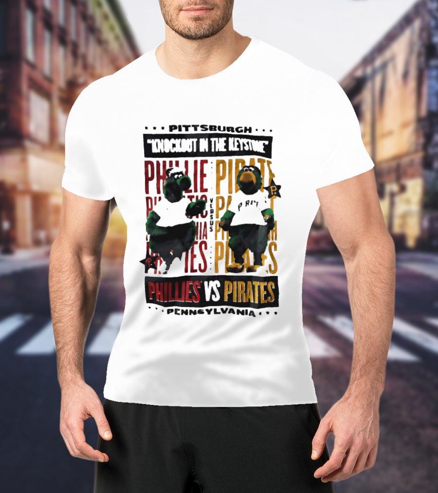Pittsburgh Knockout In The Keystone Phillies Vs Pirates Pennsylvania T-Shirt