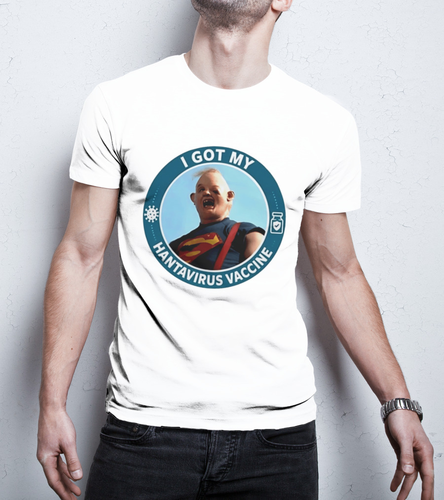 I Got My Hantavirus Vaccine Sloth Superman Parody The Goonies T-Shirt