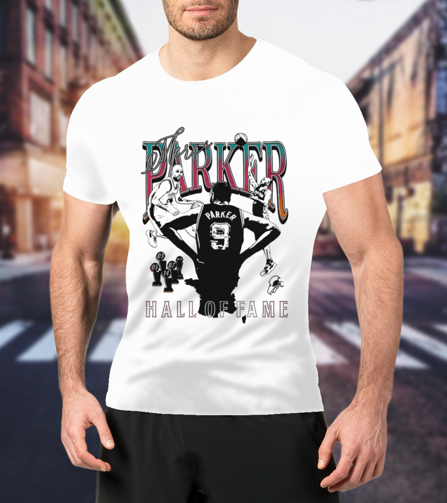 Parker Hall Of Fame NBA Tony Parker San Antonio Spurs T-Shirt