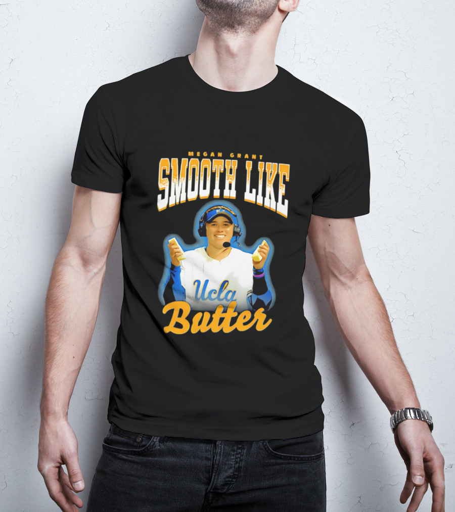 Megan Grant Smooth Like UCLA Butter T-Shirt