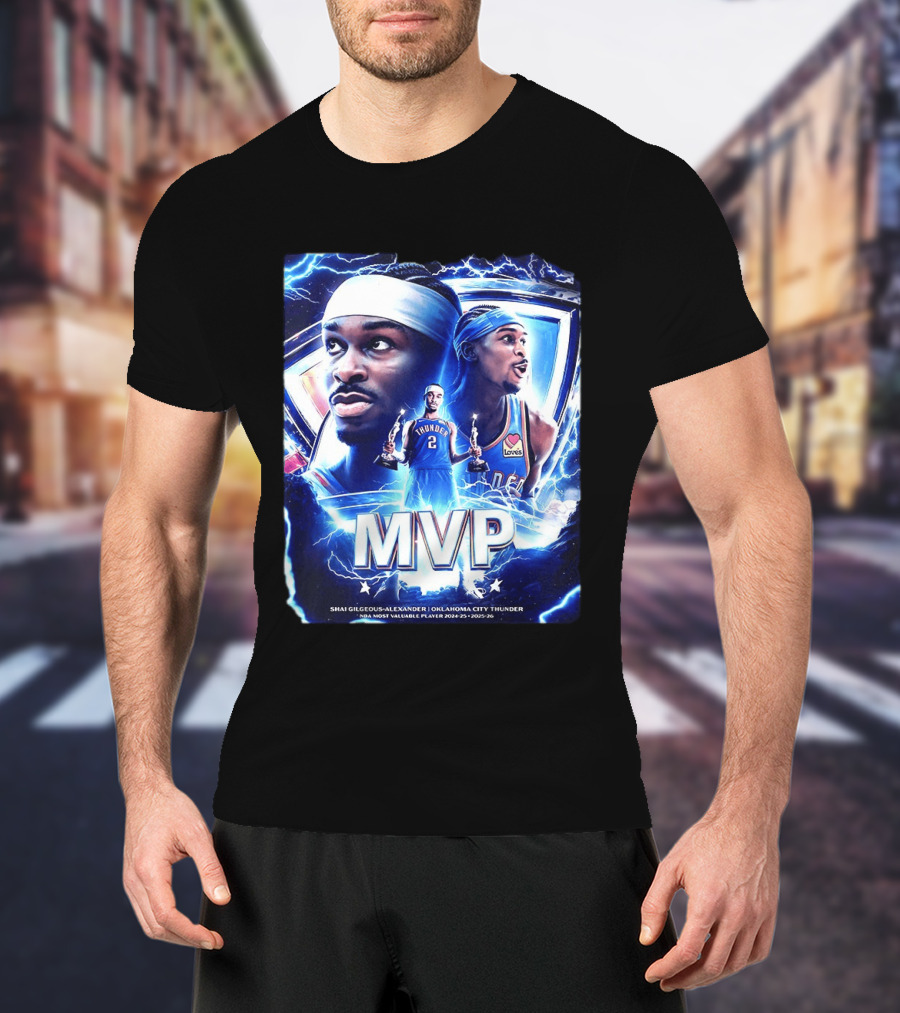 Shai Gilgeous Alexander Oklahoma City Thunder MVP NBA Most Valuable Player 2024 25 2025 26 T-Shirt