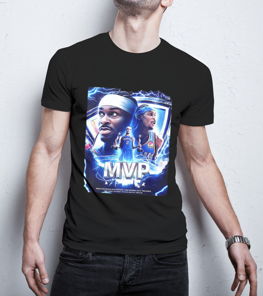 Shai Gilgeous Alexander Oklahoma City Thunder MVP NBA Most Valuable Player 2024 25 2025 26 T-Shirt