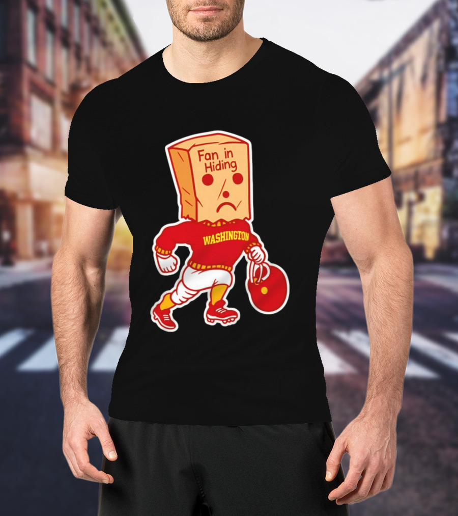 Washington Commanders Fan In Hiding Paper Bag Football Humor T-Shirt
