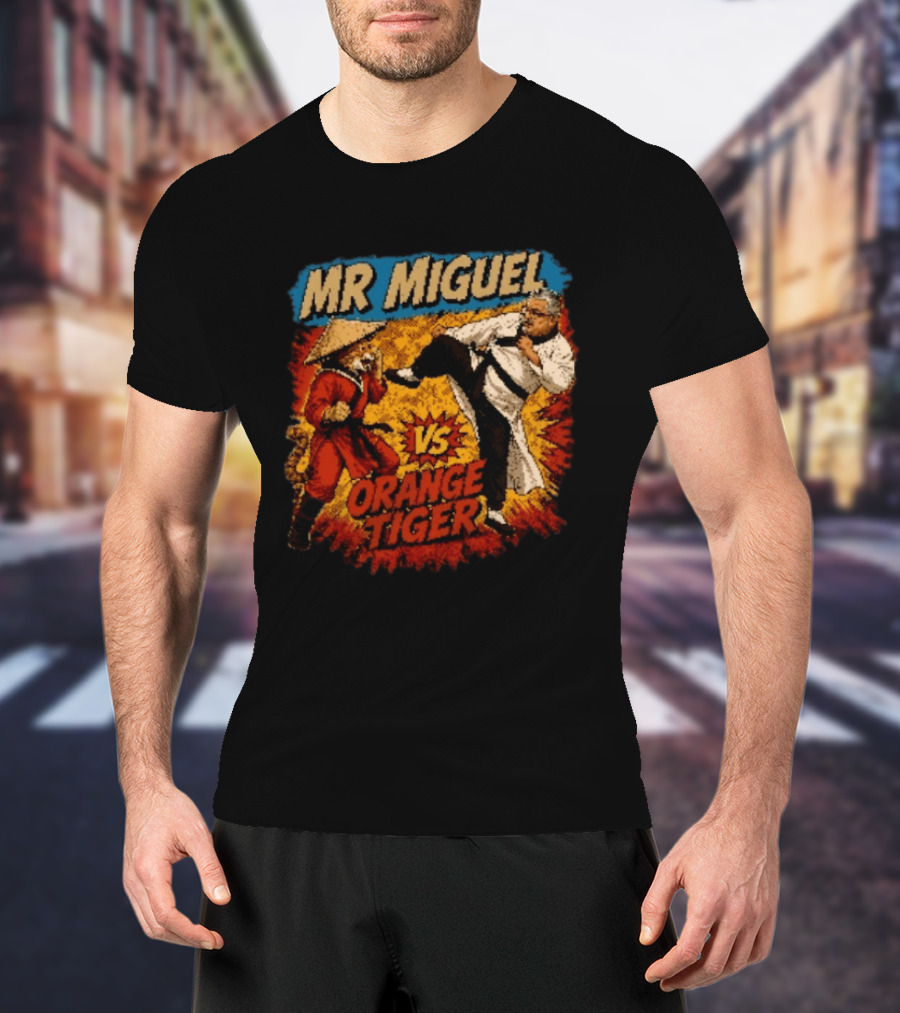 Mr Miguel Vs Orange Tiger Martial Arts Showdown T-Shirt