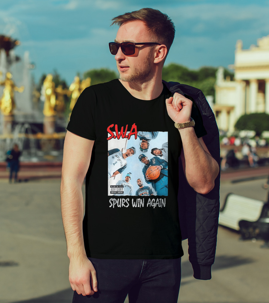 SWA Spurs Win Again San Antonio Spurs Straight Outta Compton T-Shirt