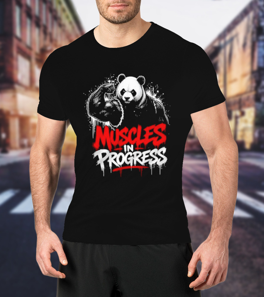 Panda Muscles In Progress Gym Workout Motivation T-Shirt