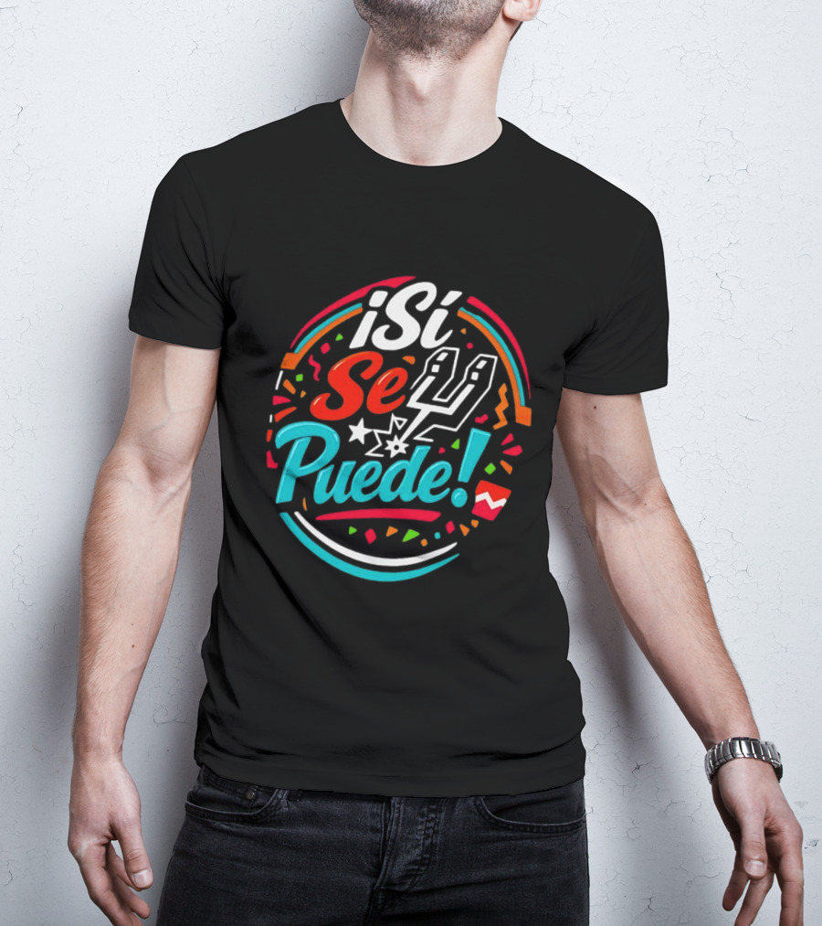 ¡Si Se Puede San Antonio Spurs 2026 Fiesta Colors Celebration T-Shirt