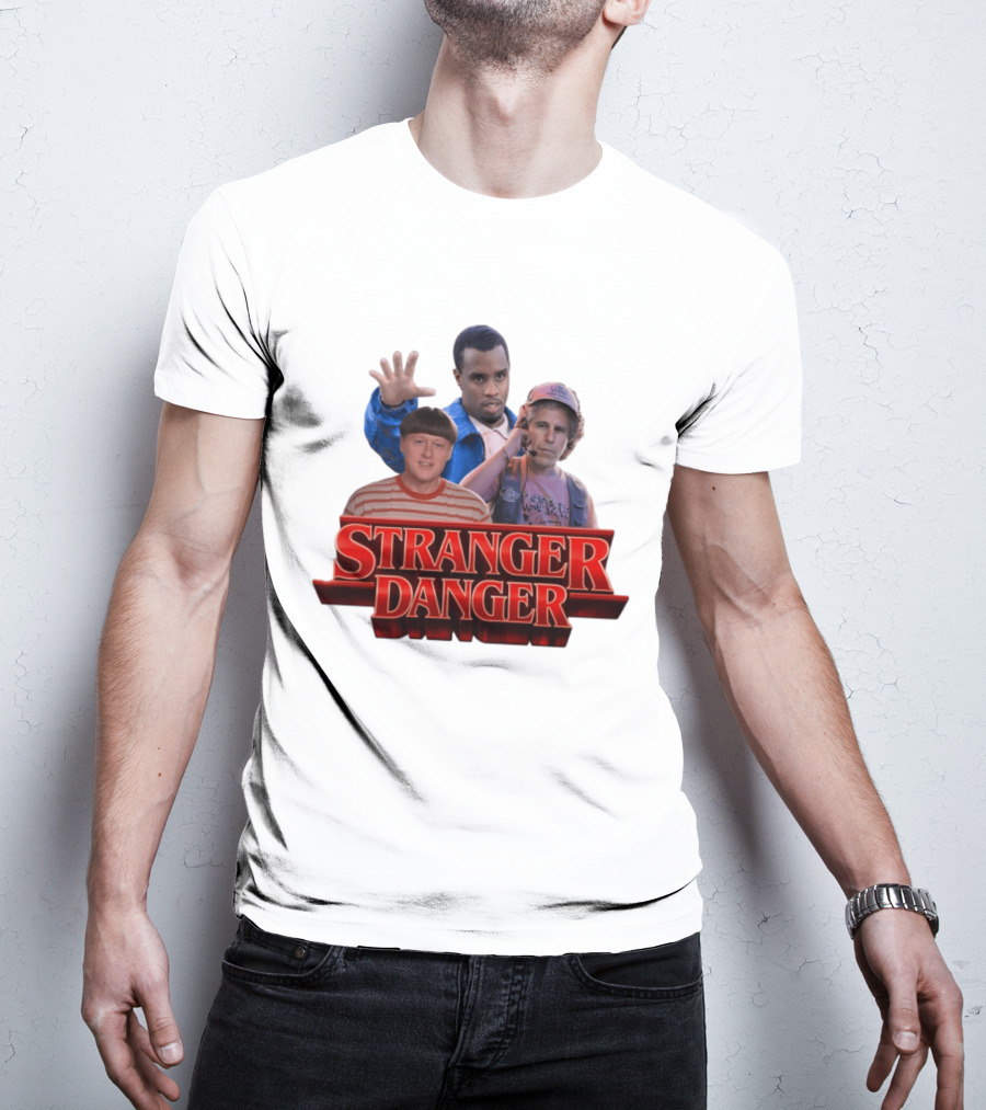 Stranger Danger Stranger Things Jeffrey Epstein Diddy T-Shirt