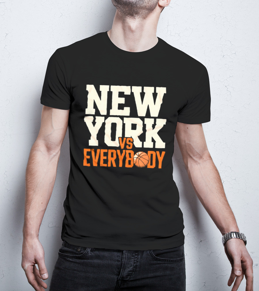 New York Knicks Vs Everybody Basketball Team Fan T-Shirt