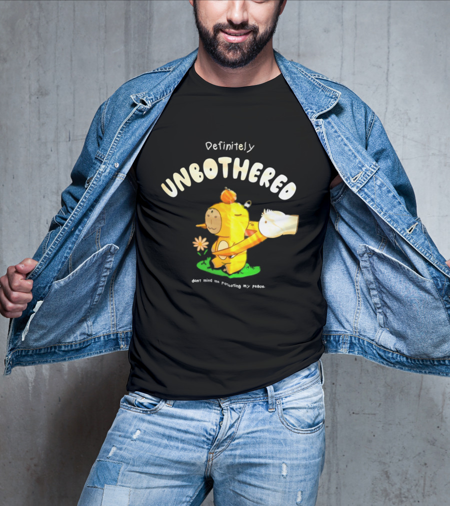 Capybara Definitely Unbothered Don't Mind Me Protecting My Peace T-Shirt
