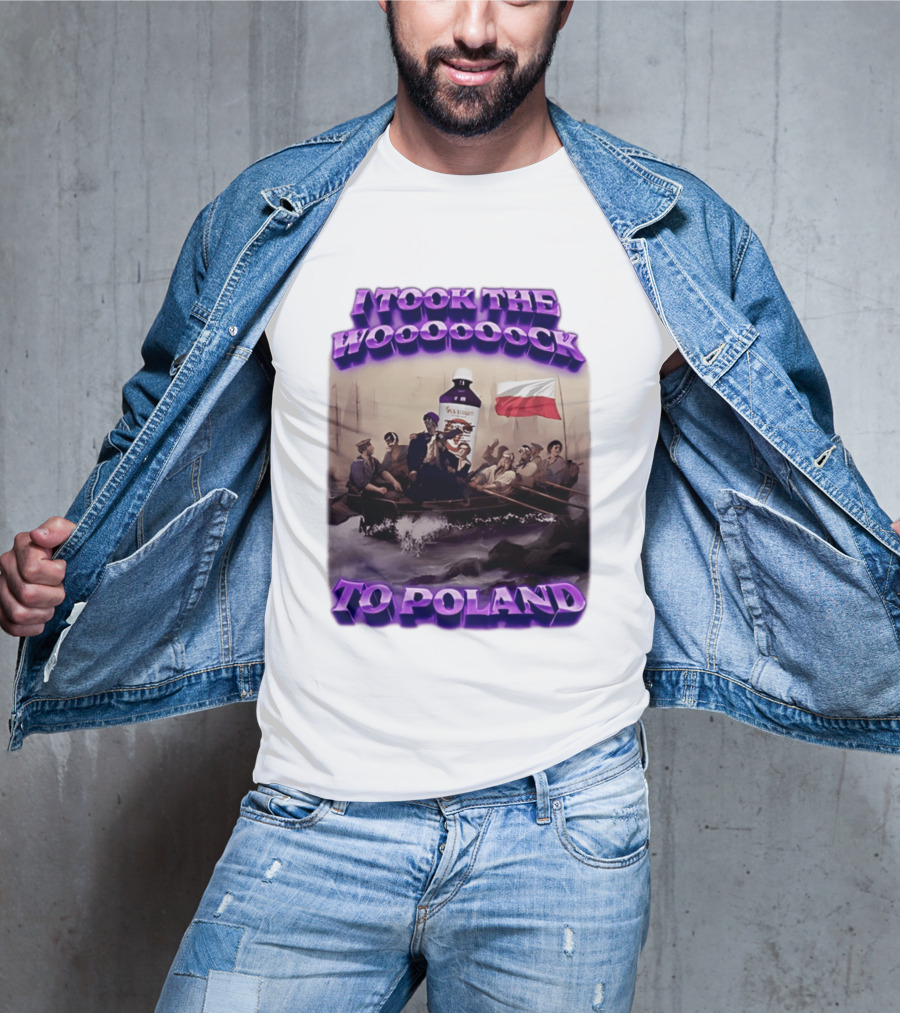 I Took The Wock To Poland Bold Letters Polish Flag Boat Scene T-Shirt