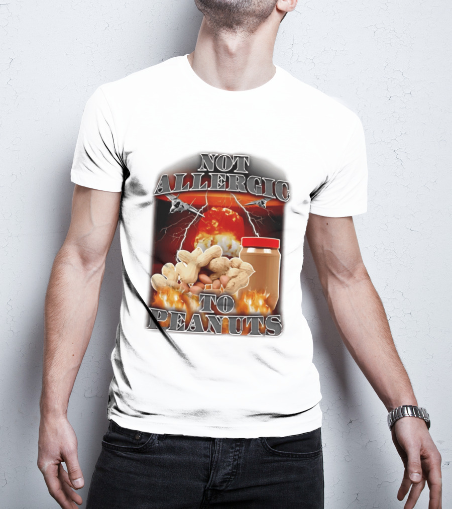 Not Allergic To Peanuts Jar With Explosive Background And Fighter Jets T-Shirt