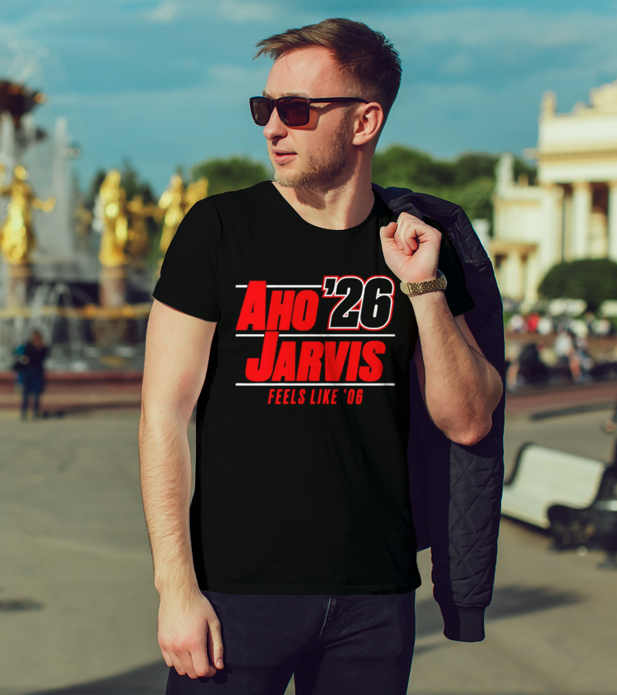 Aho Jarvis 26 Feels Like 06 Carolina Hurricanes T-Shirt
