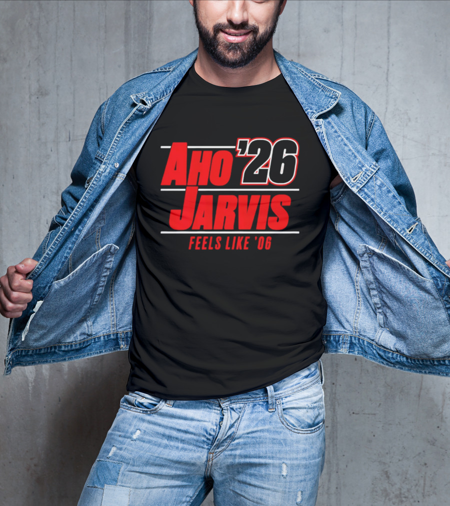 Aho Jarvis 26 Feels Like 06 Carolina Hurricanes T-Shirt