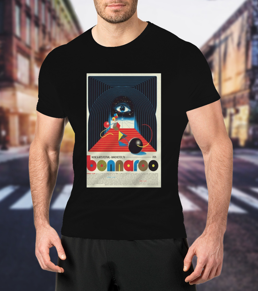 Bonnaroo Music & Arts Festival 2026 Manchester TN June 11 14 Retro Eye T-Shirt