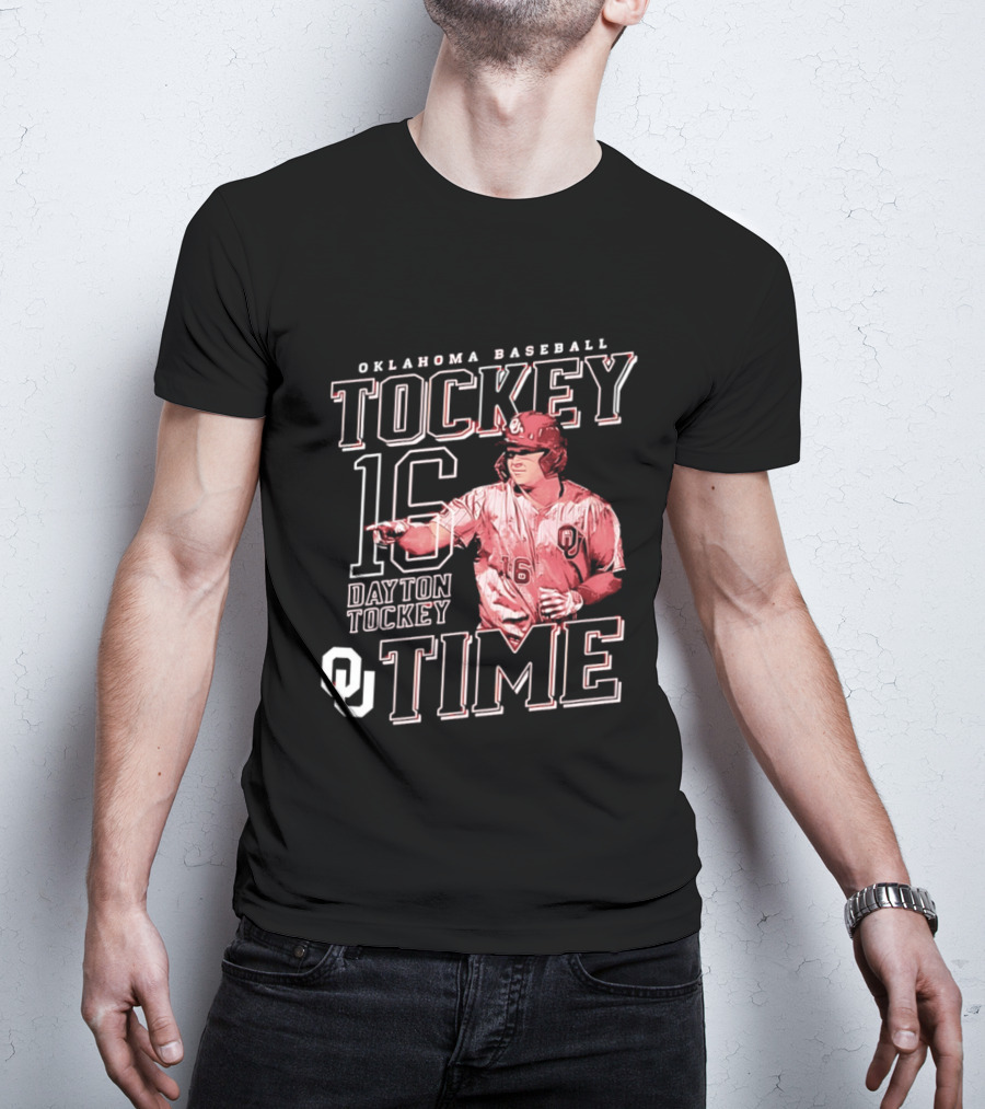 Oklahoma Baseball Tockey Time Number 16 Dayton Tockey T-Shirt