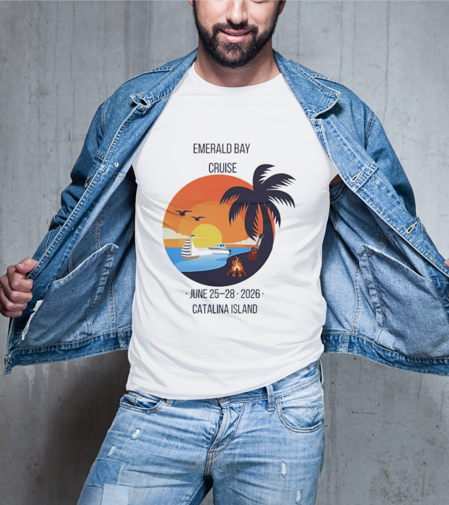 Emerald Bay Cruise June 25 28 2026 Catalina Island Sunset Palm Tree Boat Bonfire T-Shirt