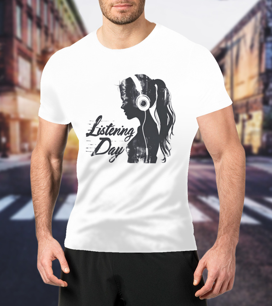 Listening Day Headphones Audio Music Concert T-Shirt