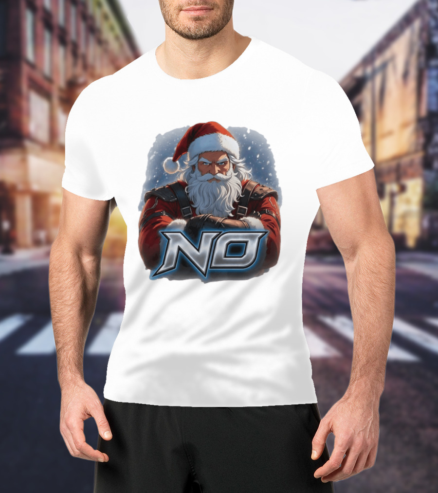 Santa Claus No Christmas Holiday Seasonal T-Shirt