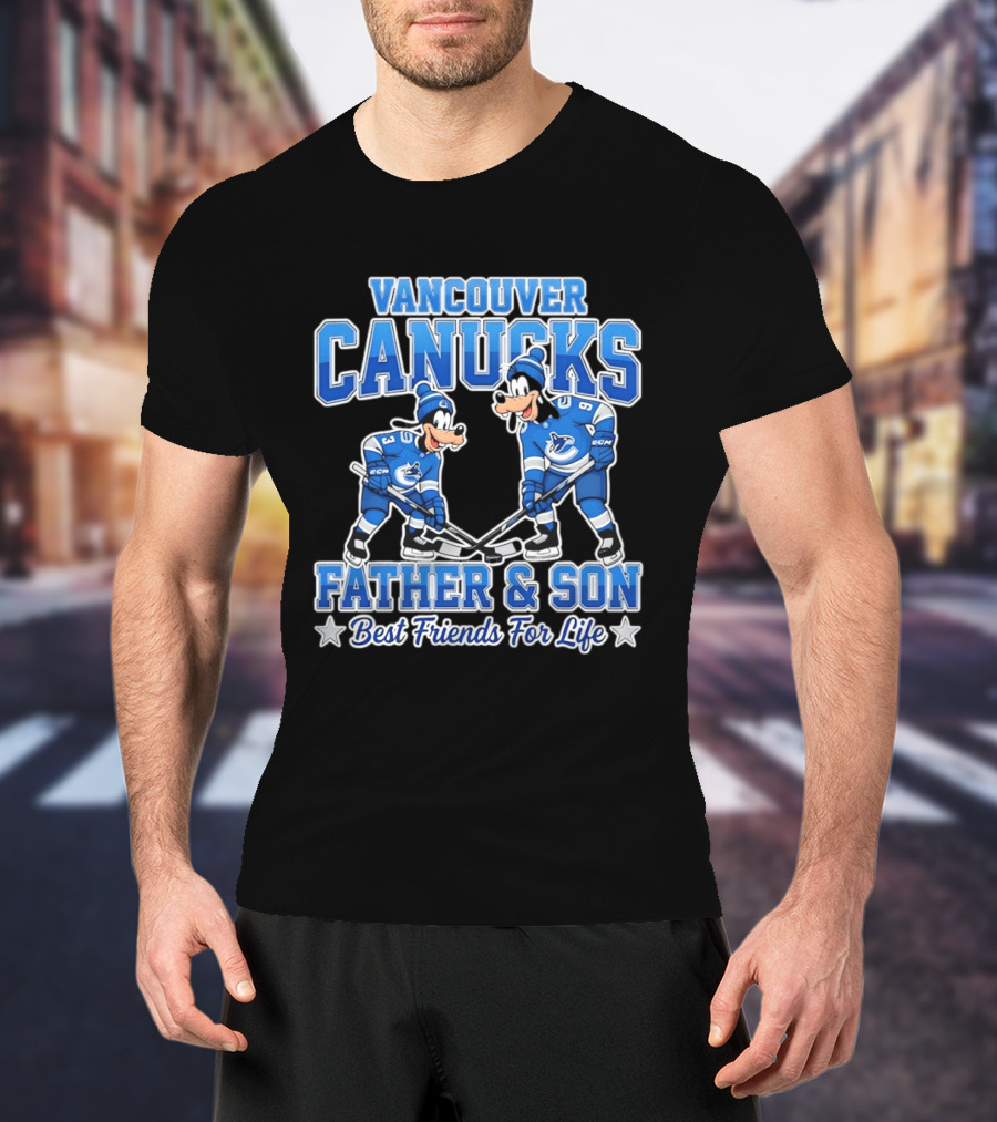 Vancouver Canucks Goofy Father And Son Best Friends For Life T-Shirt