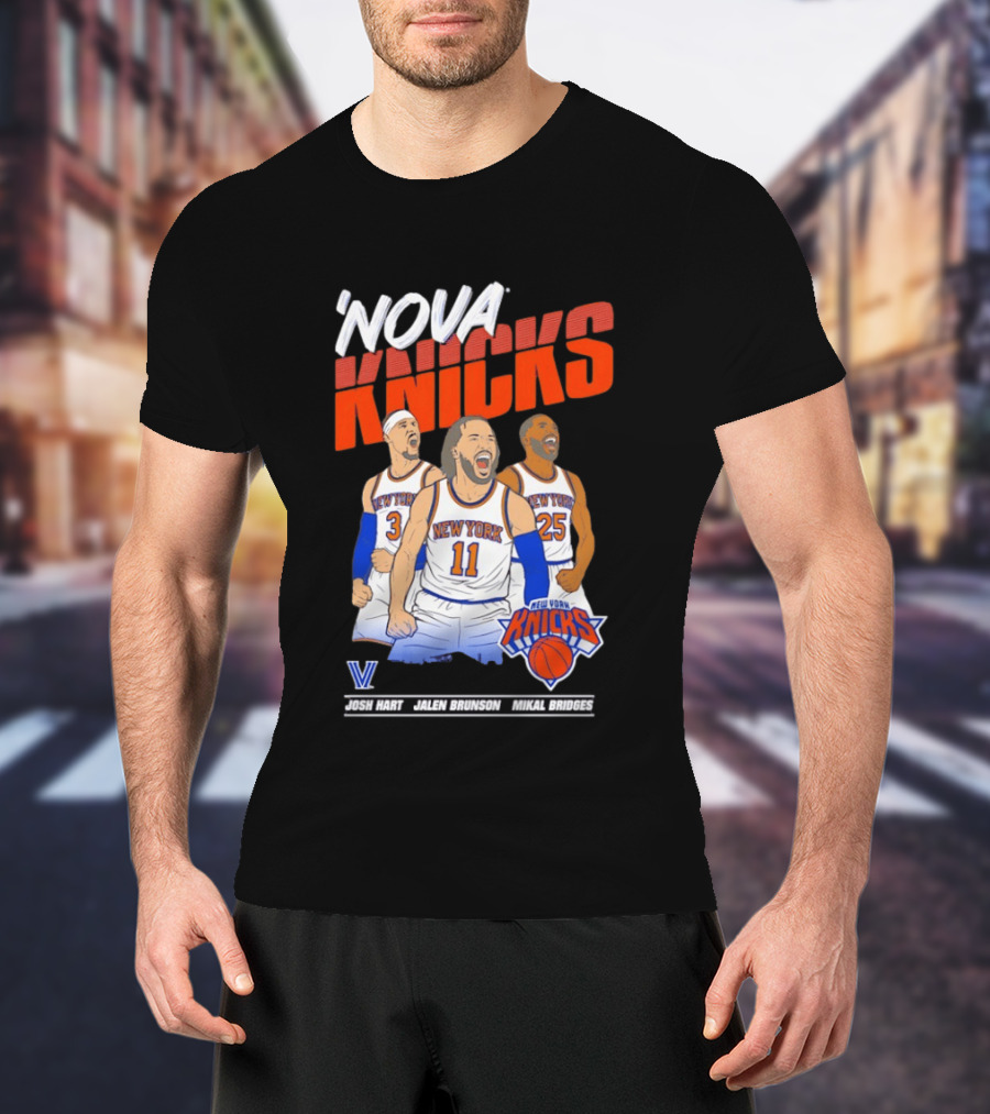 Nova Knicks Josh Hart Jalen Brunson Mikal Bridges New York NBA Basketball T-Shirt