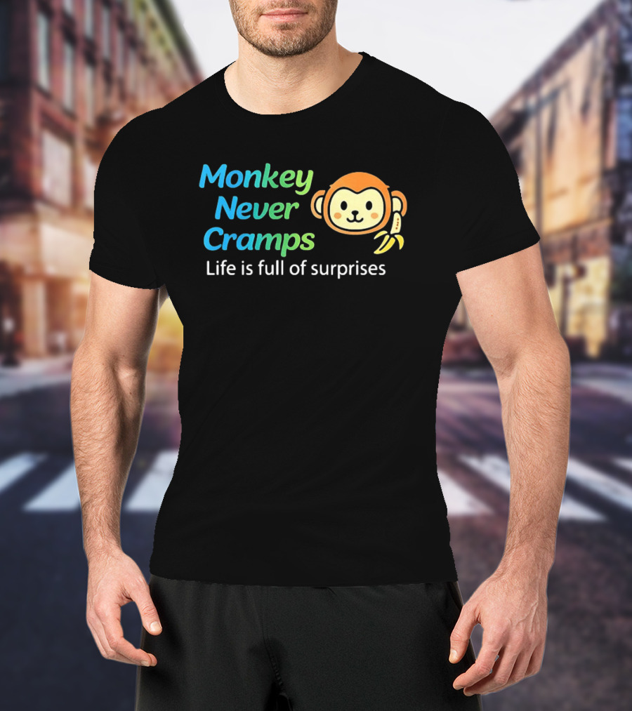 Monkey Never Cramps Life Is Full Of Surprises Munenori Kawasaki T-Shirt