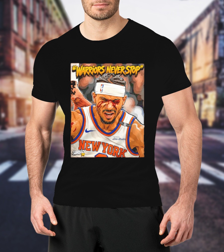 New York Knicks Josh Hart Warriors Never Stop Abu Dhabi Experience T-Shirt
