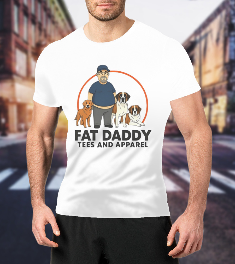Fat Daddy Tees And Apparel Man With Dogs T-Shirt