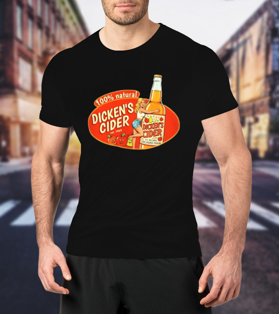 100 Natural Dicken's Cider Est 1969 Girl Hugging All Natural Orchard Farm Bottle T-Shirt