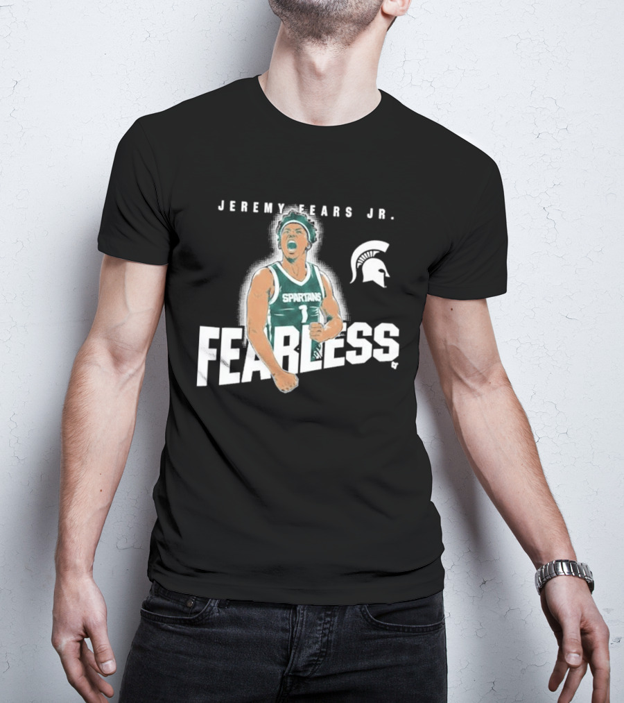 Michigan State Spartans Basketball Jeremy Fears Jr. Fearless T-Shirt
