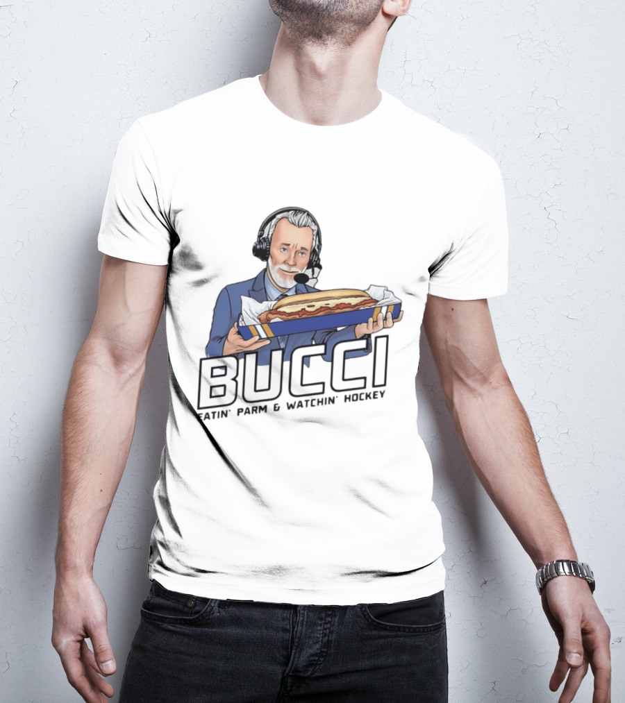 BUCCI Eatin' Parm And In' Hockey With Headset And Sub Sandwich T-Shirt