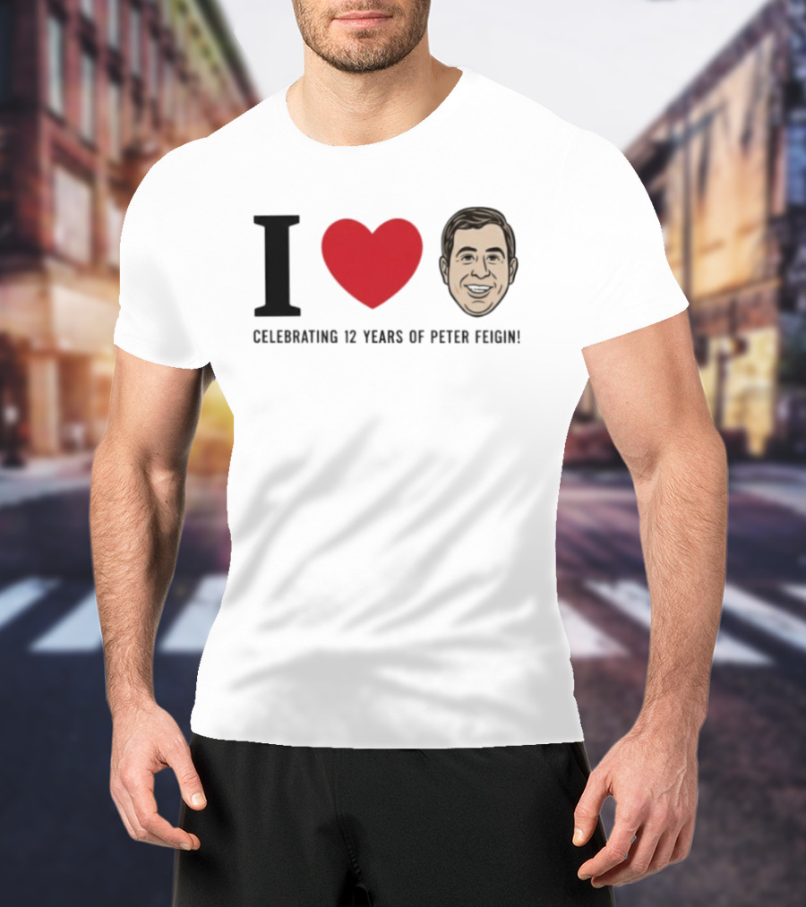 I Love Celebrating 12 Years Of Peter Feigin T-Shirt