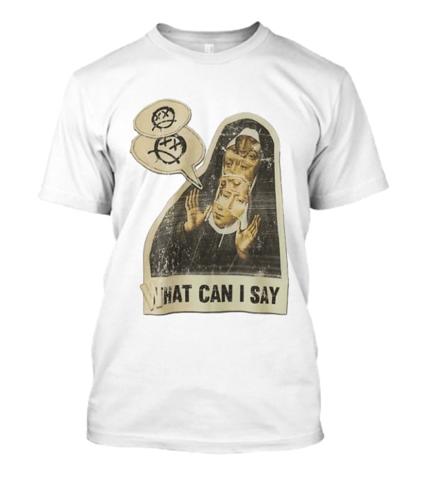What Can I Say Surreal Collage Nun Expressionist Sociopolitical Commentary T-Shirt