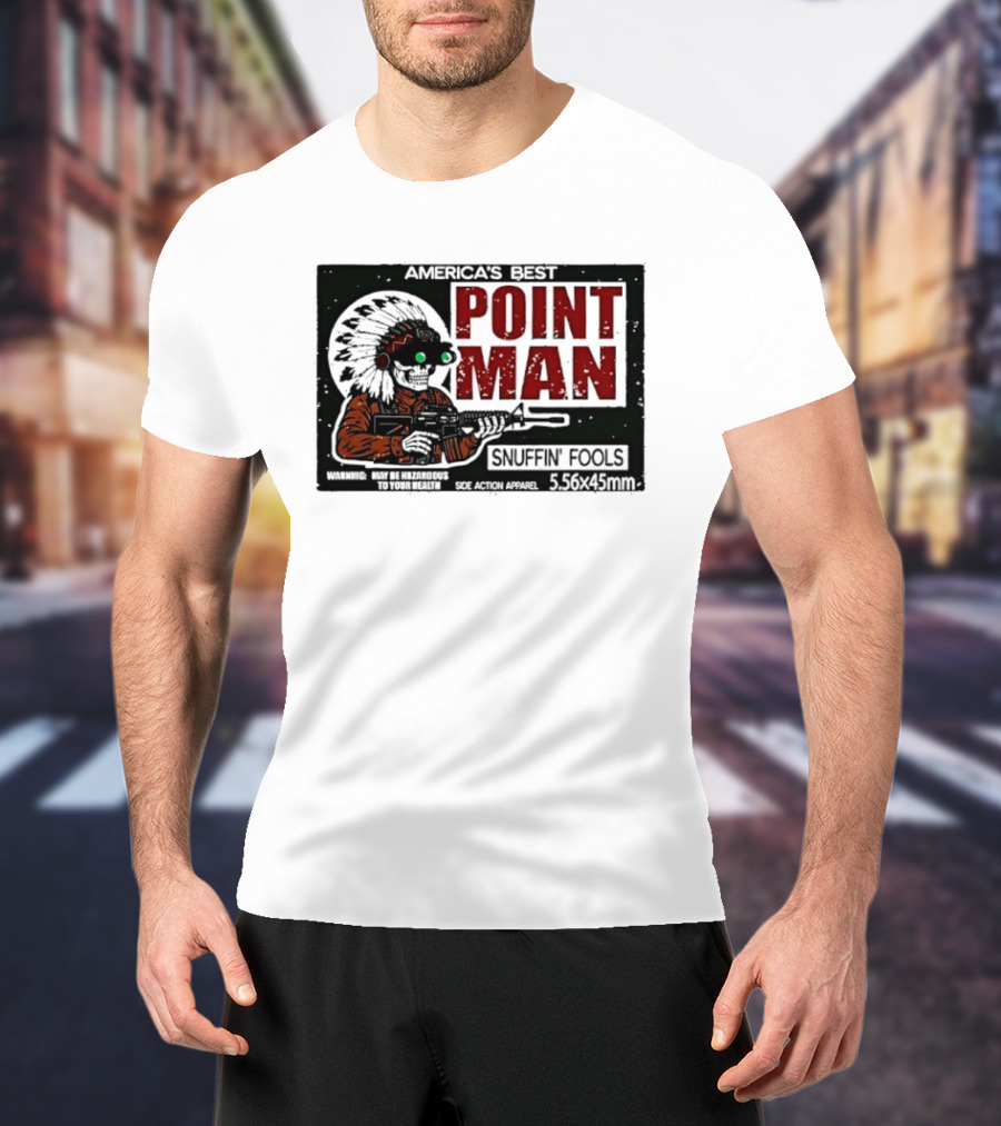 America's Best Point Man Snuffin' Fools Skeleton With Rifle .16245mm T-Shirt